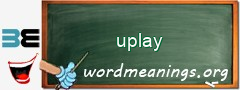 WordMeaning blackboard for uplay